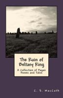 The Ruin of Beltany Ring : A Collection of Pagan Poems and Tales cover