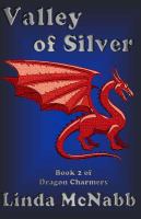 Valley of Silver(Book 2 of Dragon Charmers) cover