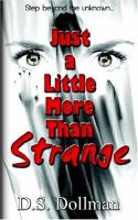 Just A Little More Than Strange cover