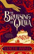 The Bruising of Qilwa cover