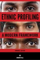 Ethnic Profiling : A Modern Framework cover