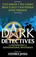 Dark Detectives: Adventures of the Supernatural Sleuths cover