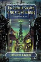 The Lady of Seeking in the City of Waiting cover