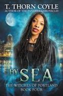 By Sea : The Witches of Portland, Book 4 cover