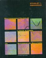 Multivariable Calculus, Linear Algebra, and Differential Equations cover