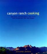 Canyon Ranch Cooking Bringing the Spa Home cover