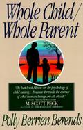 Whole Child/Whole Parent cover