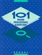 One Hundred One Word Processing Exercises cover