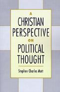 A Christian Perspective on Political Thought cover