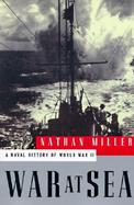 War at Sea A Naval History of World War II cover
