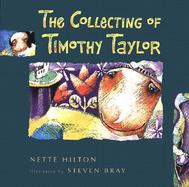 The Collecting of Timothy Taylor cover