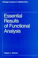 Essential Results of Functional Analysis cover