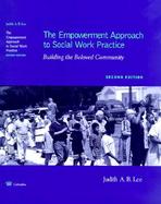 The Empowerment Approach to Social Work Practice cover