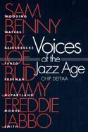 Voices of the Jazz Age Profiles of Eight Vintage Jazzmen cover