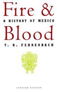 Fire and Blood A History of Mexico cover