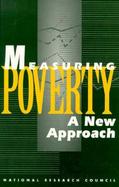 Measuring Poverty A New Approach cover