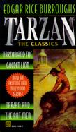 Tarzan the Classics: Tarzan and the Golden Lion/Tarzan and the Ant Men cover