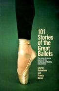 101 Stories of the Great Ballets cover