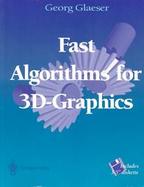 Fast Algorithms for 3D-Graphics cover