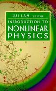 Introduction to Nonlinear Physics cover