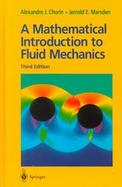 A Mathematical Introduction to Fluid Mechanics cover
