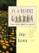 In a Desert Garden Love and Death Among the Insects cover