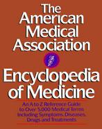 The American Medical Association Encyclopedia of Medicine cover