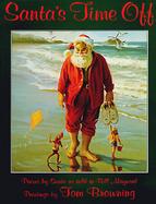 Santa's Time Off: Poems cover