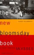 The New Bloomsday Book: A Guide Through Ulysses cover