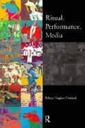 Ritual, Performance, Media cover