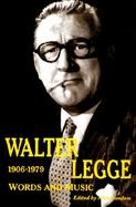 Walter Legge Words and Music cover
