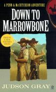 Down to Marrowbone cover