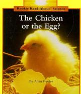 The Chicken or the Egg? cover