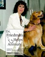 Dr. Friedman Helps Animals cover