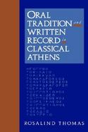 Oral Tradition and Written Record in Classical Athens cover