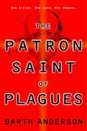 The Patron Saint of Plagues cover