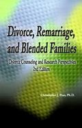Divorce, Remarriage, and Blended Families Divorce Counseling and Research Perspectives cover