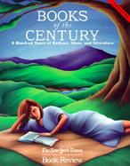 Books of the Century: A Hundred Years of Authors, Ideas, and Literature cover