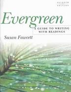 Evergreen A Guide to Writing With Readings cover