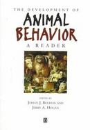 The Development of Animal Behavior: A Reader cover