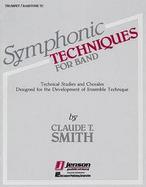 Symphonic Technique for Band Technical Studies and Chorales Designed for the Development of Ensemble Technique  Bb Trumpet & Baritone T.C. cover