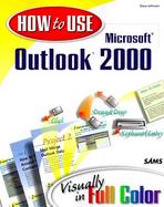 How to Use Microsoft Outlook 2000 cover
