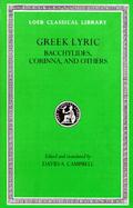 Greek Lyric IV Bacchylides, Corinna, and Others (volume4) cover