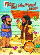 Peter and His Friend Jesus cover