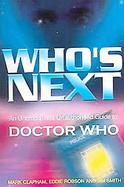 Who's Next An Unofficial And Unauthorised Guide To All Of Broadcast Doctor Who cover