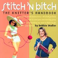 Stitch 'N Bitch The Knitters Handbook cover