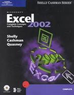 Microsoft Excel 2002 Complete Concepts and Techniques cover