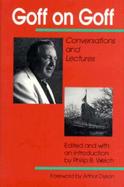 Goff on Goff Conversations and Lectures cover