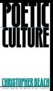 Poetic Culture Contemporary American Poetry Between Community and Institution cover