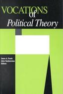 Vocations of Political Theory cover